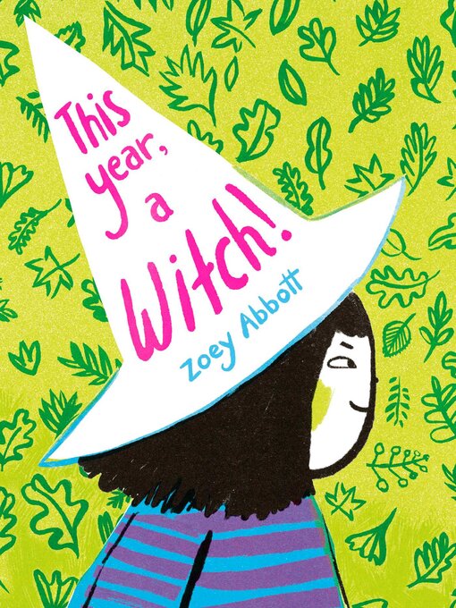 Title details for This Year, a Witch! by Zoey Abbott - Wait list